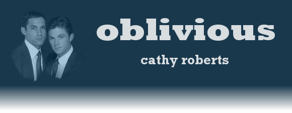 OBLIVIOUS by Cathy Roberts