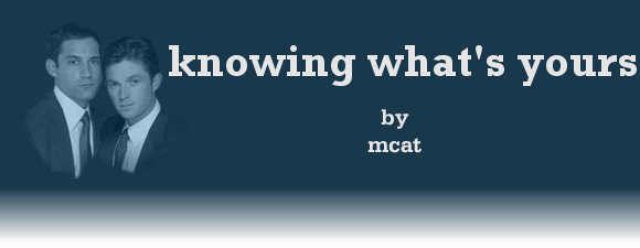 KNOWING WHAT'S YOURS by mcat