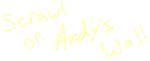 Scrawl on Andy's Wall (4K)