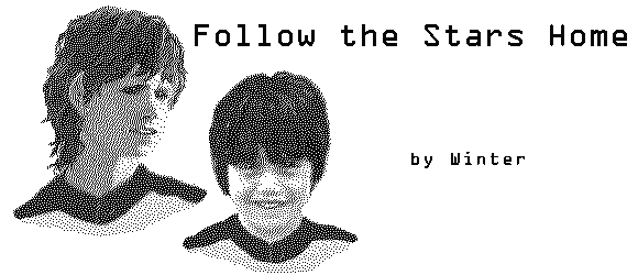 FOLLOW THE STARS HOME by Winter
