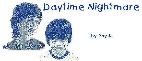 DAYTIME NIGHTMARE by Phyllis Loafman