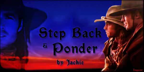 STEP BACK AND PONDER by Jackie