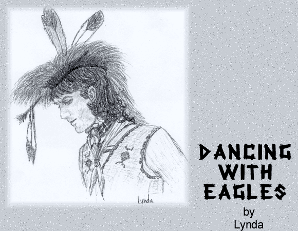 DANCING WITH EAGLES by Lynda
