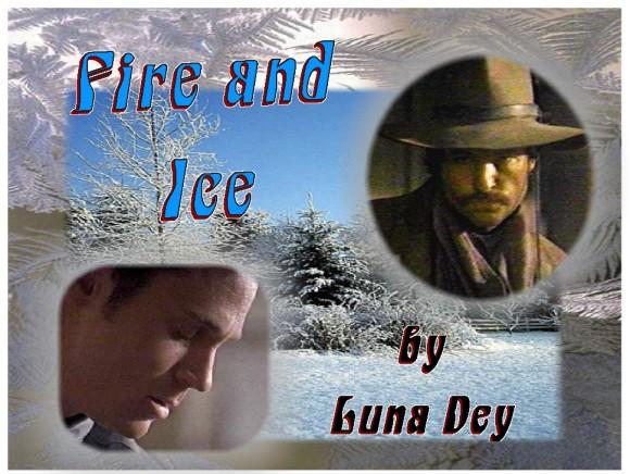 FIRE AND ICE by Luna Dey