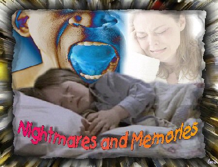 Nightmares and Memories