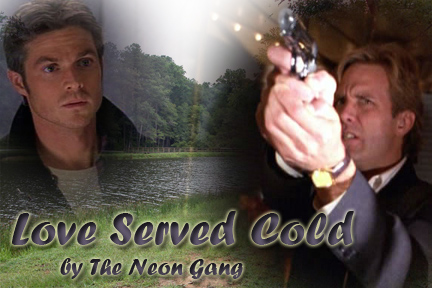 Love Served Cold by The Neon Gang