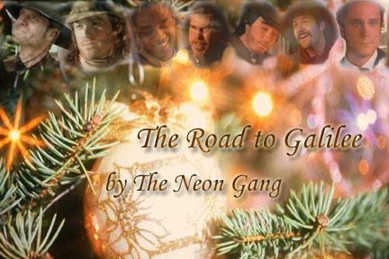 The Road to Galilee by The Neon Gang