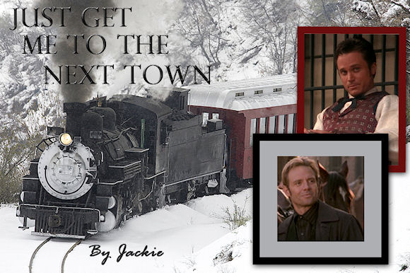 Just Get Me to the Next Town by Jackie