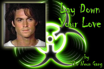 Lay Down Your Love by The Neon Gang