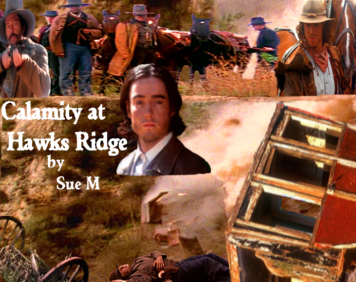 Calamity at Hawks Ridge by Sue M
