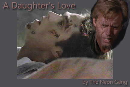 A Daughter's Love by the Neon Gang