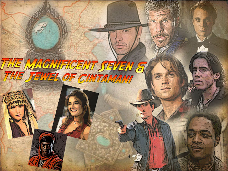 The Magnificent Seven and the Jewel of Cintamani