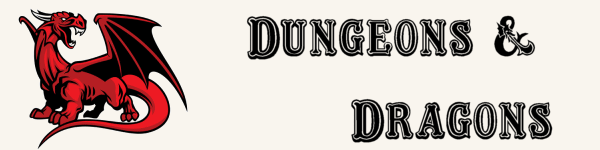 Dungeons and Dragons