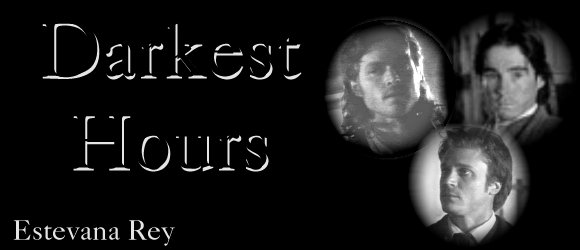 DARKEST HOURS by Estevana Rey