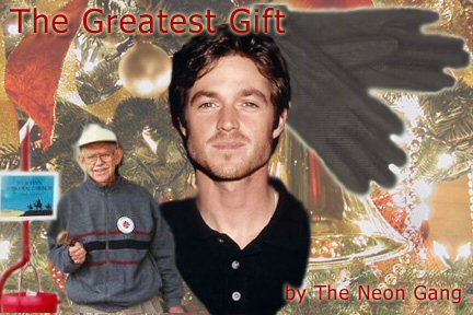 THE GREATEST GIFT by The Neon Gang