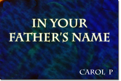 In Your Father's Name